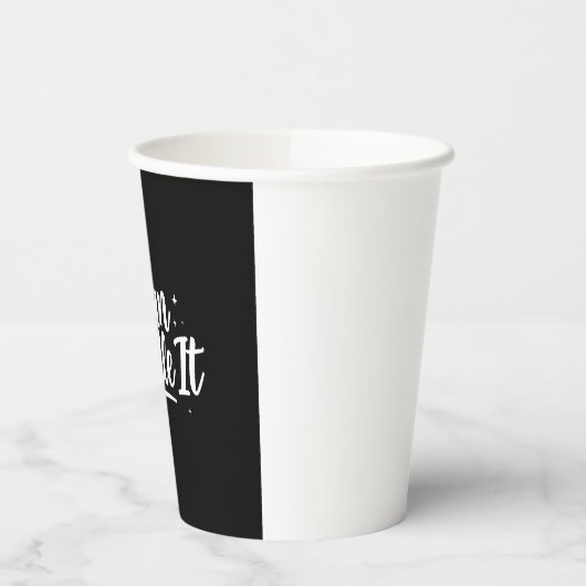 I Can Handle It" 8oz Paper Cups Papieren Bekers (Links)