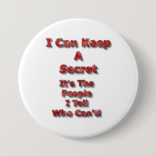 I Can Keep A Secret Ronde Button 7,6 Cm (Voorkant)