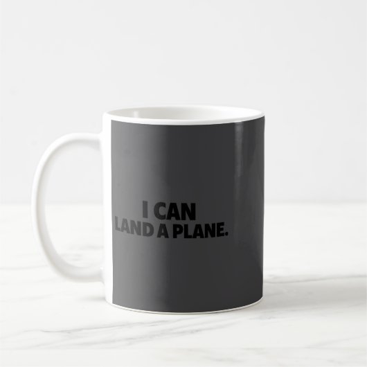 I Can Land A Plane Tee  Koffiemok (Links)