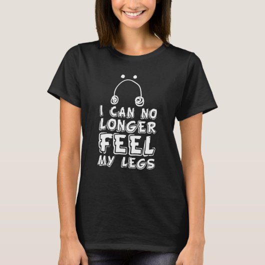 I Can No Longer Feel My Legs I Potato T-shirt (Voorkant)