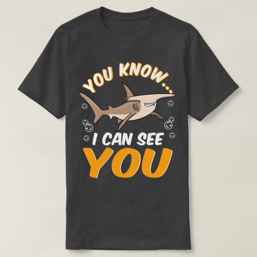 I Can See YouFunny Deep Sea Diving Hammerhead Shar T-shirt (Design voorkant)