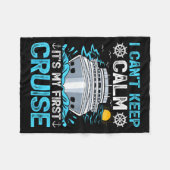 I Can’t Keep Calm It’s My First Cruise Cruising  Fleece Deken (Voorkant (Horizontaal))