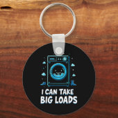 I Can Take Big Loads Funny Laundry Day Washing Mac Sleutelhanger (Voorkant)