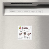 I Can Wine All I Want I'm Retired Magnet (Insitu (Vaatwasser))