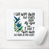 I Can Wipe Away The Tears From My Eyes But I Can't Muismat (Met muis)