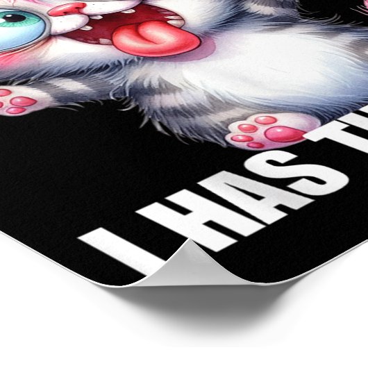 I Cannot Brain Today I Has The Dumb Poster (Hoek)