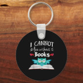 I Cannot Live Without Books Owl  Sleutelhanger (Voorkant)