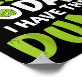 I Can't Brain Today, I Have The Dumb Funny Poster (Hoek)