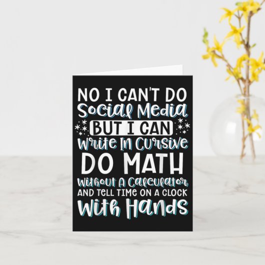 I Can't Do Social Media But I Can Write In Cursive Kaart (Gele Bloem)