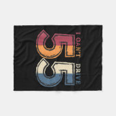 I Cant Drive 55 Legend 1970 55th Birthday Retro Me Fleece Deken (Voorkant (Horizontaal))