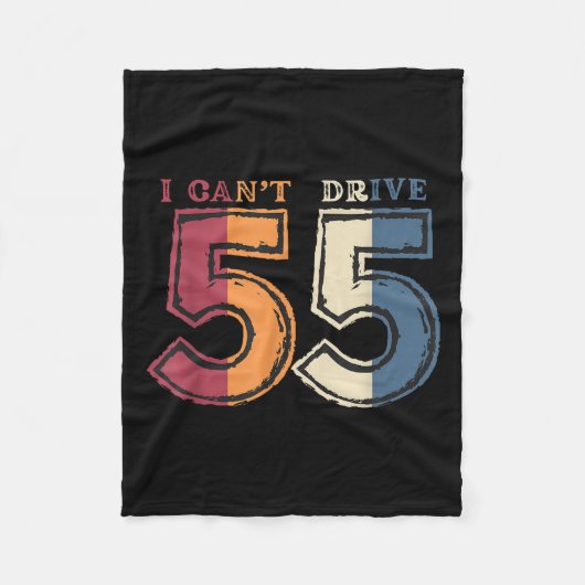 I Cant Drive 55 Legend 1970 55th Birthday Retro Me Fleece Deken (Voorkant)