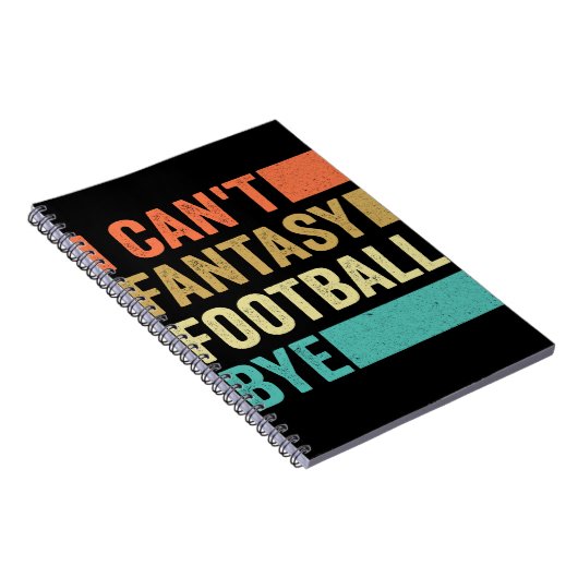 I Can't Fantasy Football Bye Funny Football LoverS Notitieboek (Rechterzijde)