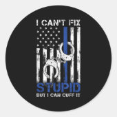 I Cant Fix Stud But I Can Cuff It Lice Ronde Sticker (Voorkant)