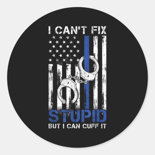 I Cant Fix Stud But I Can Cuff It Lice Ronde Sticker (Voorkant)