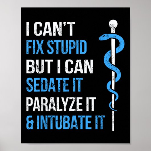 I Cant Fix Stud But I Can Sedate It Sarcasm Ems Me Poster (Voorkant)