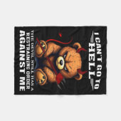 I Can't Go To Hell The Devil Still Has A Restraini Fleece Deken (Voorkant (Horizontaal))