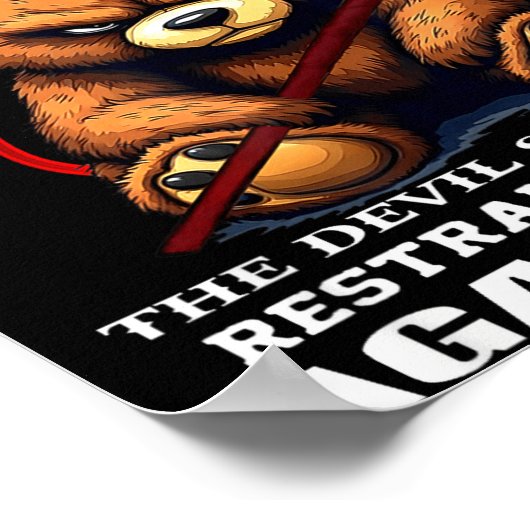 I Can't Go To Hell The Devil Still Has A Restraini Poster (Hoek)