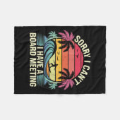 I Cant I Have A Board Meeting  Fleece Deken (Voorkant (Horizontaal))