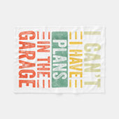 I Can't I Have Plans In The Garage, Funny Car Mech Fleece Deken (Voorkant (Horizontaal))