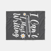 I Can't I Must Writing Funny Saying Quote Men's Wo Fleece Deken (Voorkant (Horizontaal))