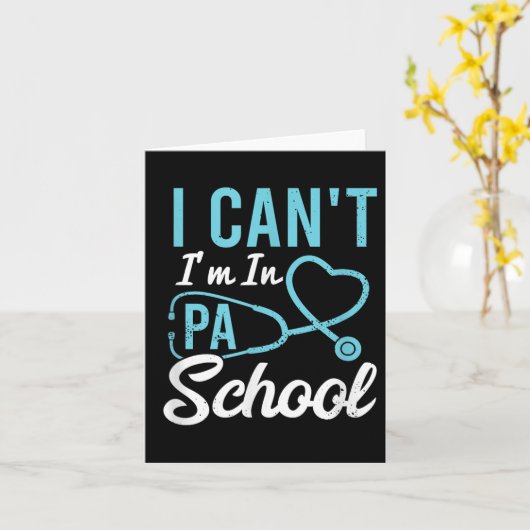 I Cant Im In Pa School Physician Istant Students Kaart (Gele Bloem)