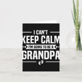 I Can't Keep Calm I'm Going To Be A Grandpa Kaart (Voorkant)
