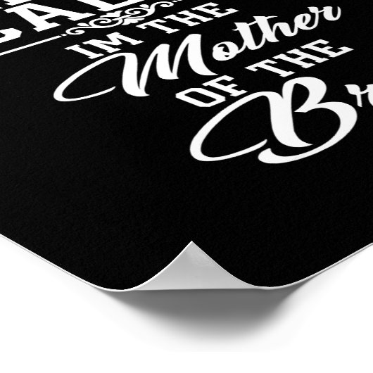 I cant keep calm im the Mother of the Bride funny Poster (Hoek)