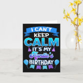 I Cant Keep Calm Its My Auntie Birthday Shirt Bday Kaart (Gele Bloem)