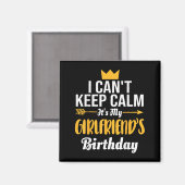 I Cant Keep Calm Its My Girlfriend's Birthday Magneet (Voorkant / Achterkant)