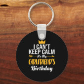 I Cant Keep Calm Its My Girlfriend's Birthday  Sleutelhanger (Voorkant)