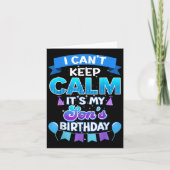 I Cant Keep Calm Its My Son Birthday Shirt Bday Kaart (Voorkant)