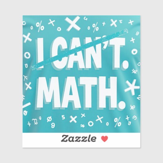 I cant math sticker (Vel)