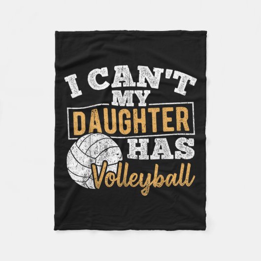 I Cant My Daughter Has Volleyball - Netball Traini Fleece Deken (Voorkant)