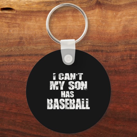 I Can't My Son Has Baseball  Sleutelhanger (Voorkant)