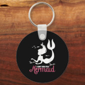 I Can't Run I'm A Mermaid Sleutelhanger (Voorkant)