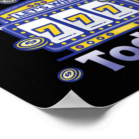 I Can't Wait To Gamble Today Funny Gambler Saying Poster (Hoek)