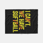 I Can't We Have Softball Fleece Deken (Voorkant (Horizontaal))