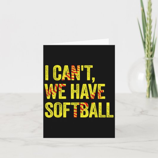 I Can't We Have Softball  Kaart (Voorkant)