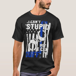 I Canx27t Fix, maar de grappige politie van handbo T-shirt