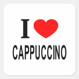 I ❤️ CAPPUCCINO I LIEFT VAN CAPPUCCINO I HEART CAP VIERKANTE STICKER