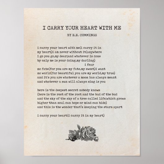 I Carry Your Heart Poem - EE Cummings Poster (Voorkant)