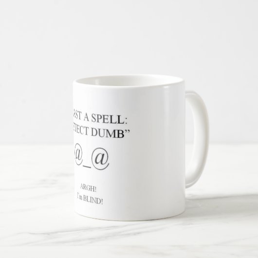 I CAST A SPELL- Detect Dumb Koffiemok (Voorkant rechts)