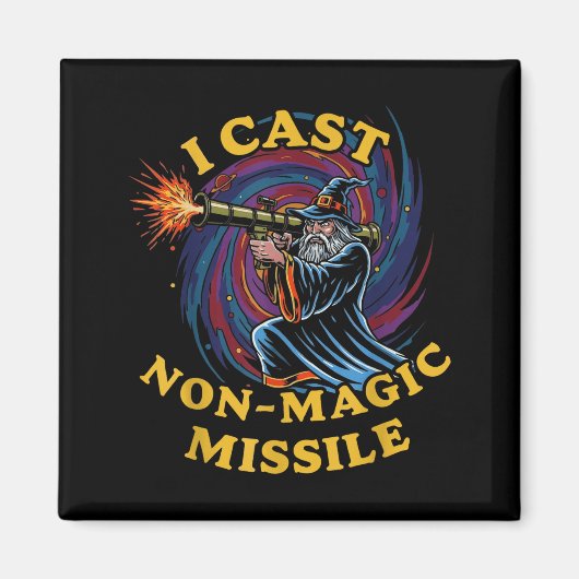 I Cast Non-magic Missile Funny Wizard Parody Meme  Magneet (Voorkant)