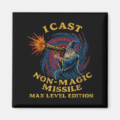 I Cast Non-magic Missile Funny Wizard Parody Meme Magneet (Voorkant)