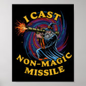I Cast Non-magic Missile Funny Wizard Parody Meme  Poster (Voorkant)