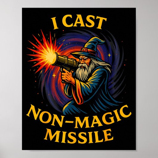 I Cast Non-magic Missile Funny Wizard Parody Meme  Poster (Voorkant)
