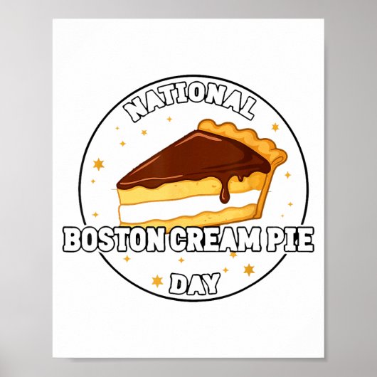 I Celebrate National Boston Cream E Day Food Cake  Poster (Voorkant)