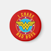 I Chase Bad Boys Magneet (Voorkant)