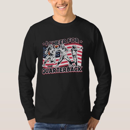 I Cheer for the Quarterback T-shirt (Voorkant)