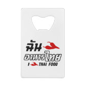 I Chili (Love) Thai Food Creditkaart Flessenopener (Achterkant)